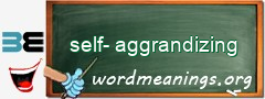 WordMeaning blackboard for self-aggrandizing
